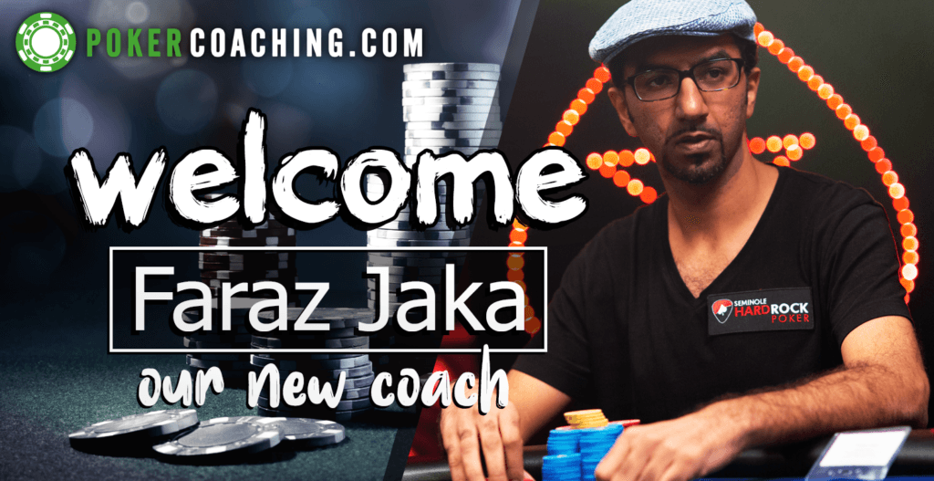 Meet Faraz Jaka | Pokercoaching.com
