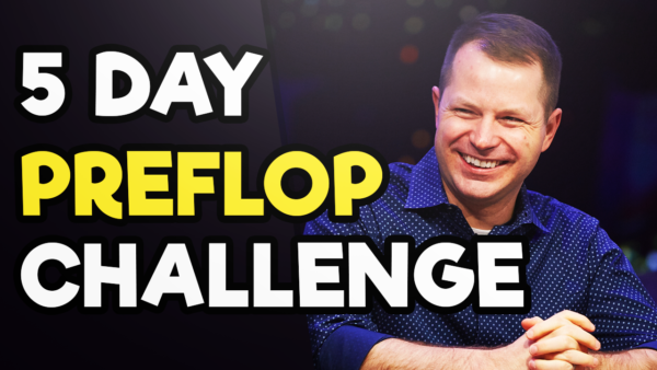 Poker Coaching 5-Day Preflop Challenge