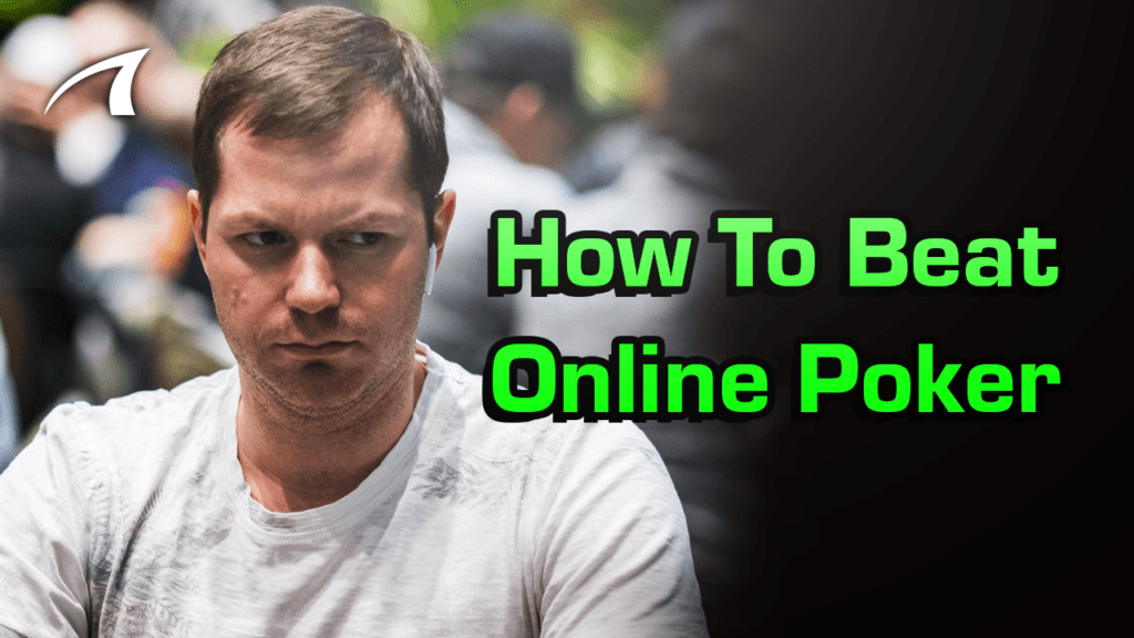 PC Blog How To Beat Online Poker 1