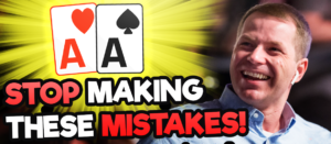 Three Mistakes To Avoid With Pocket Aces