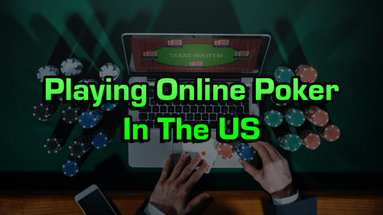 Playing Online Poker In The United States | PokerCoaching.com