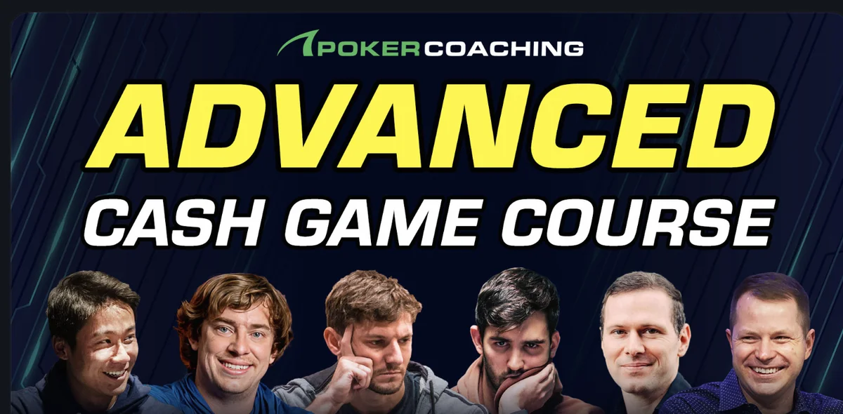 Advanced Cash Game Course